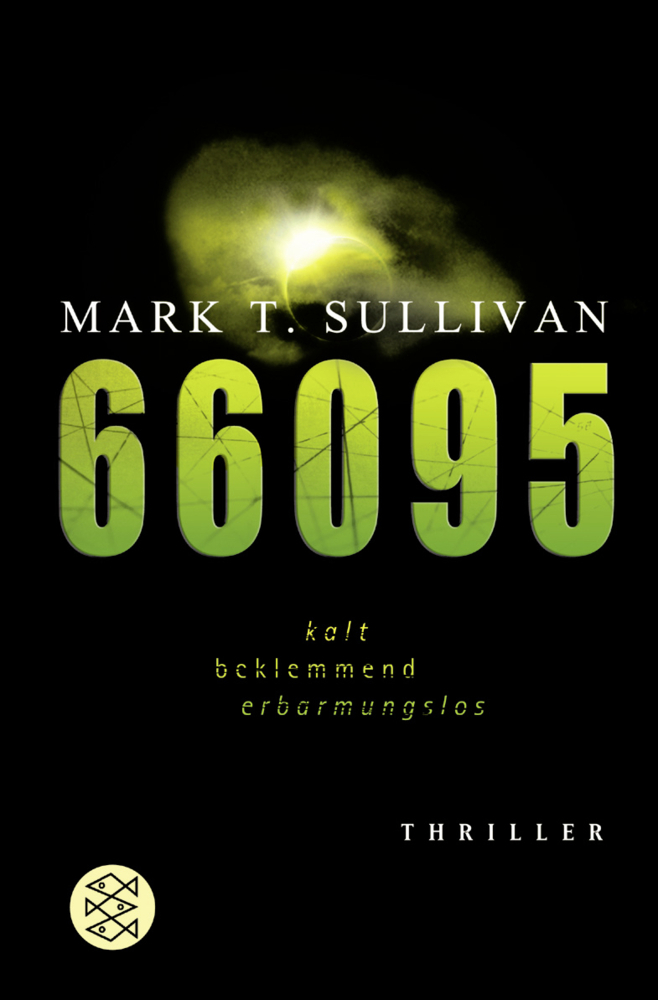 Cover: 9783596660957 | 66095 | Thriller | Mark T. Sullivan | Taschenbuch | 448 S. | Deutsch