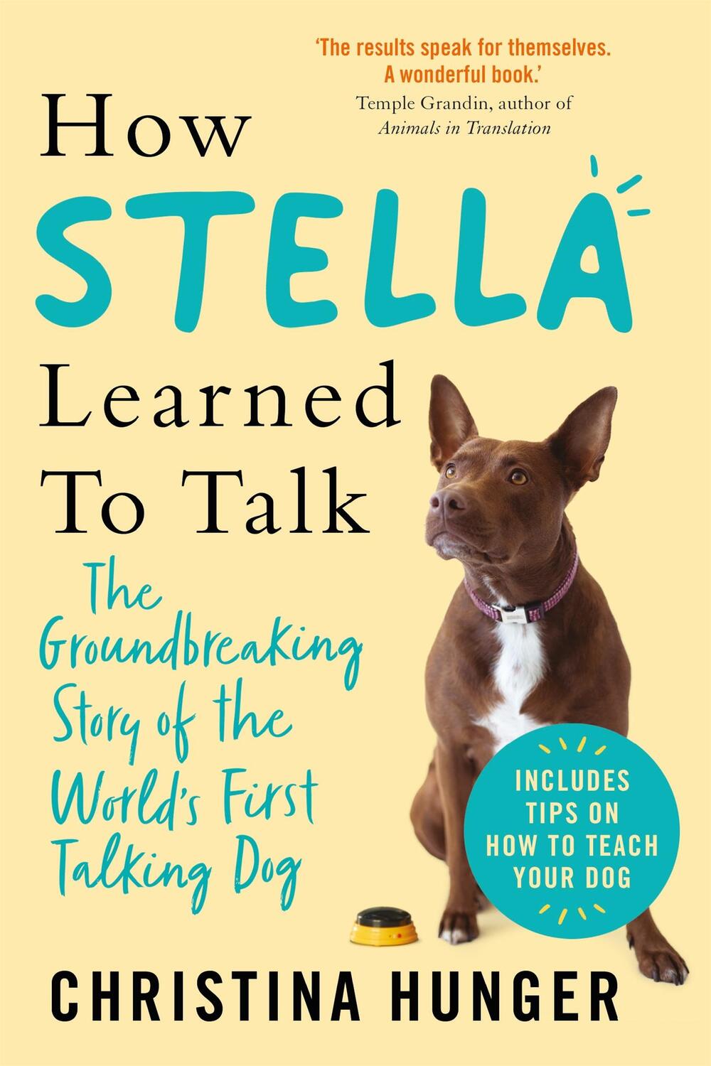 Cover: 9781529053913 | How Stella Learned to Talk | Christina Hunger | Taschenbuch | Englisch