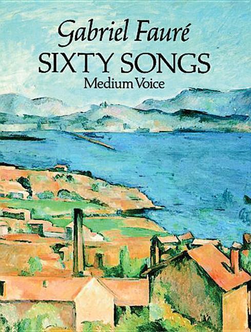 Cover: 9780486265346 | 60 Songs | Set for medium range voices. J. Hamelle, Paris edition