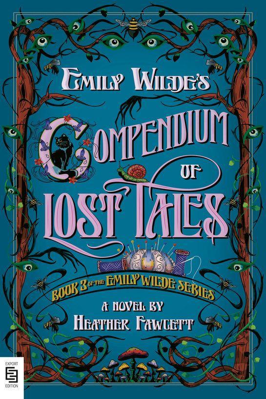 Cover: 9780593976821 | Emily Wilde's Compendium of Lost Tales | Heather Fawcett | Taschenbuch