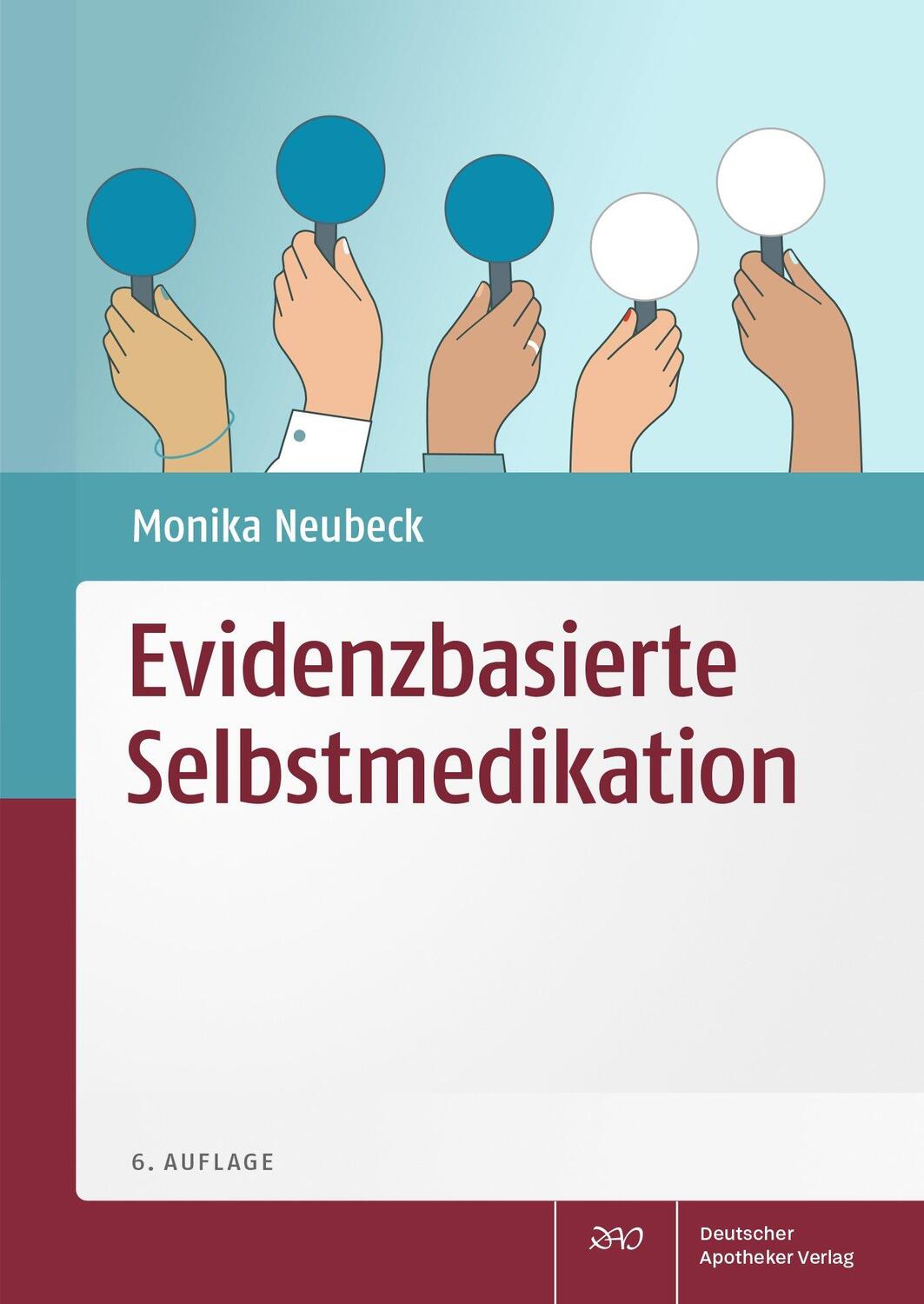 Cover: 9783769280623 | Evidenzbasierte Selbstmedikation | 2023/2024 | Monika Neubeck | Buch
