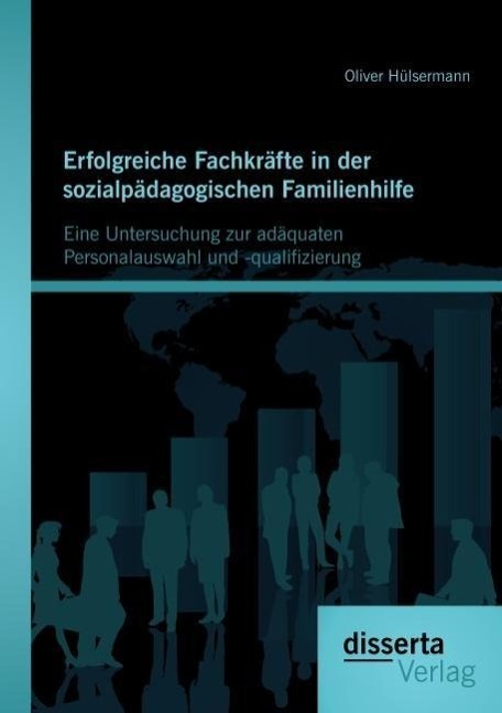 Cover: 9783954252848 | Erfolgreiche Fachkräfte in der sozialpädagogischen Familienhilfe