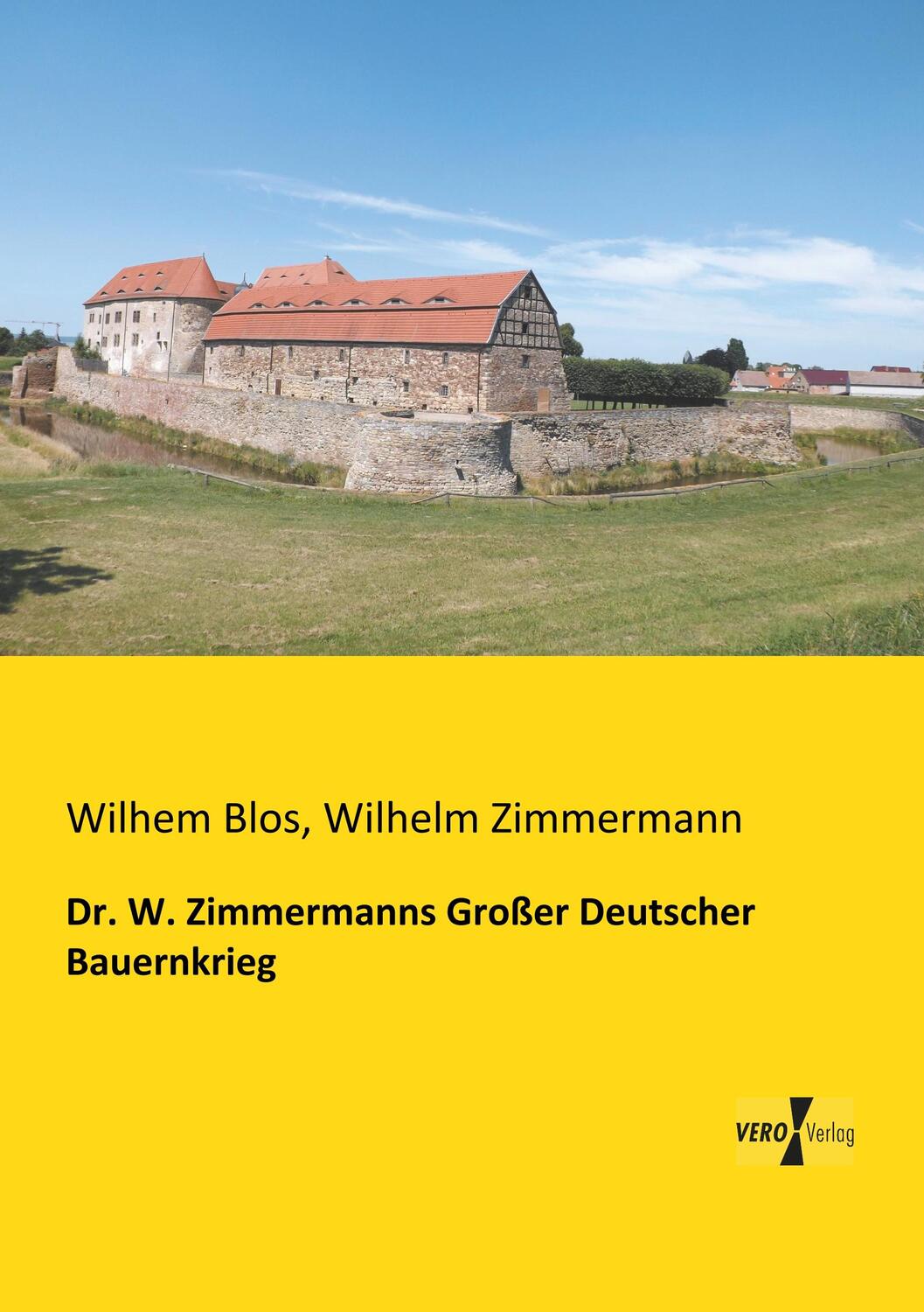 Cover: 9783956109058 | Dr. W. Zimmermanns Großer Deutscher Bauernkrieg | Wilhelm Zimmermann