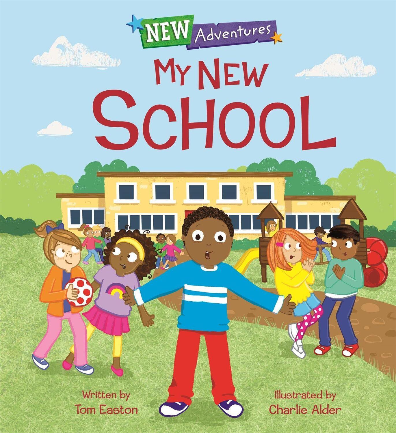 Cover: 9781445159010 | New Adventures: My New School | Tom Easton | Taschenbuch | Englisch