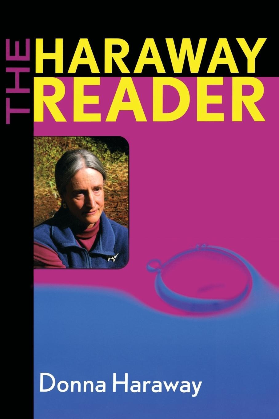 Cover: 9780415966894 | The Haraway Reader | Donna Haraway | Taschenbuch | Paperback | 2003