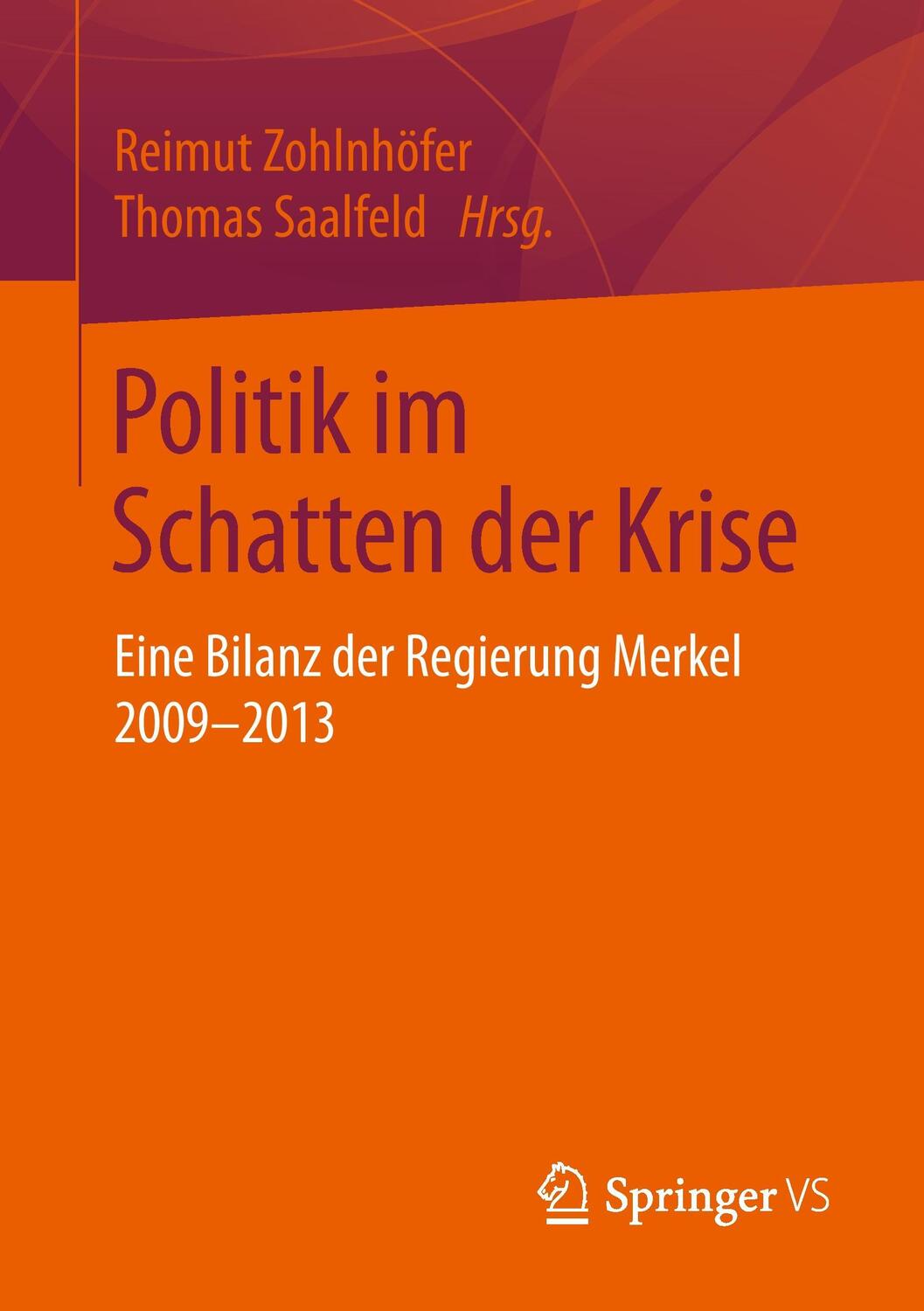Cover: 9783658052126 | Politik im Schatten der Krise | Thomas Saalfeld (u. a.) | Taschenbuch