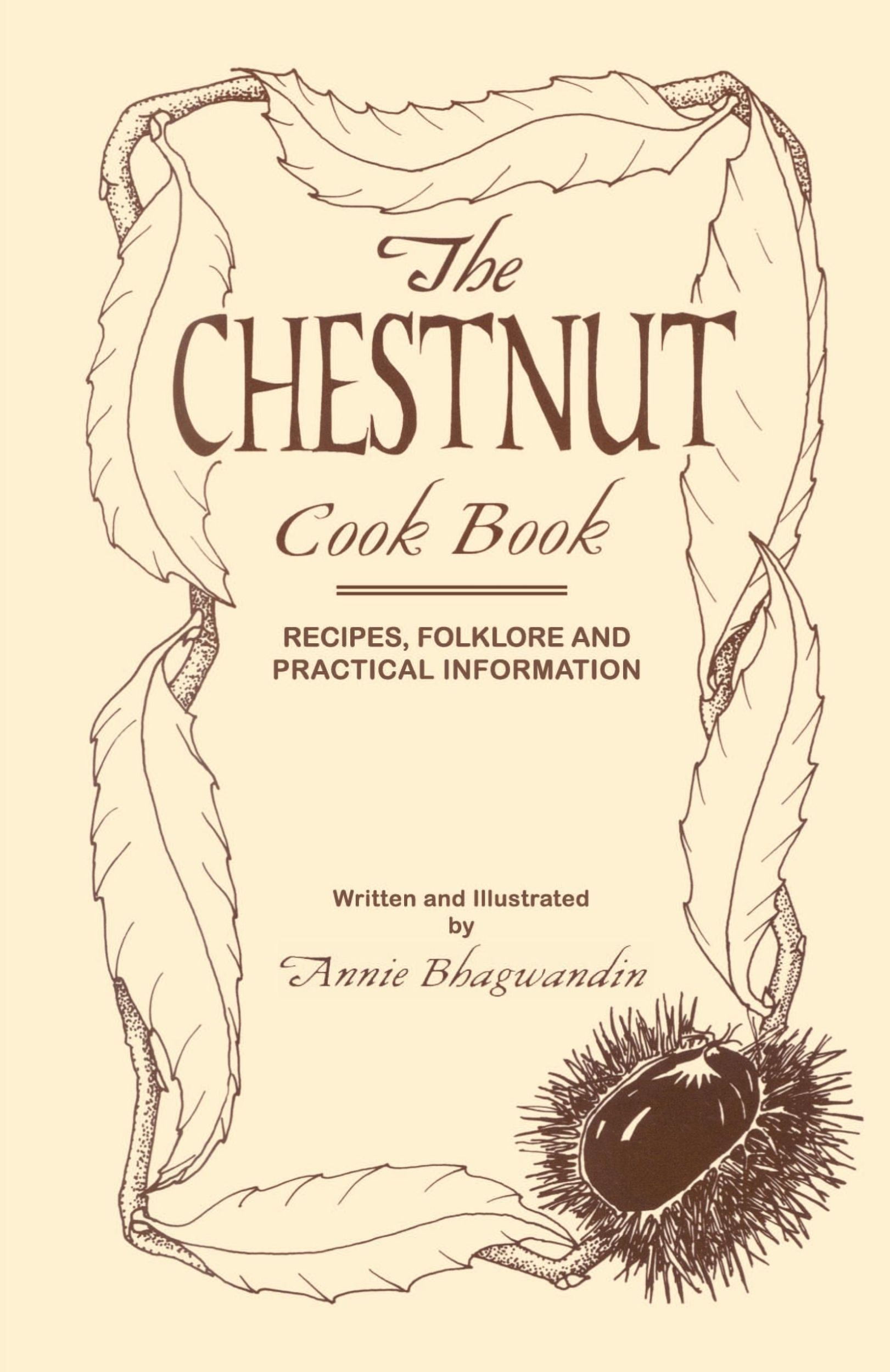 Cover: 9781587361678 | The Chestnut Cook Book | Annie Bhagwandin | Taschenbuch | Englisch