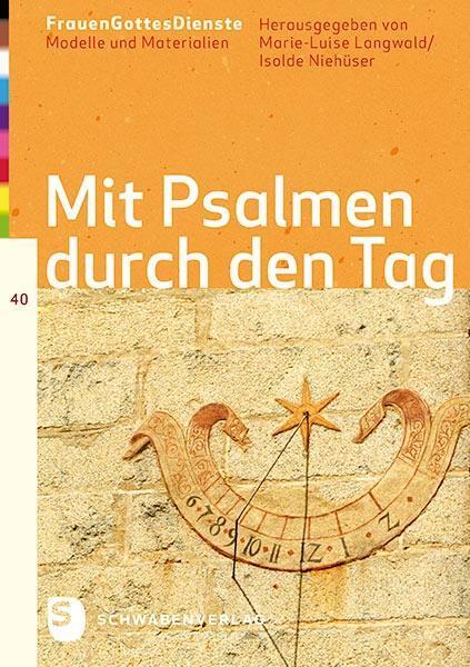 Cover: 9783796616907 | Mit Psalmen duch den Tag | Taschenbuch | 96 S. | Deutsch | 2016