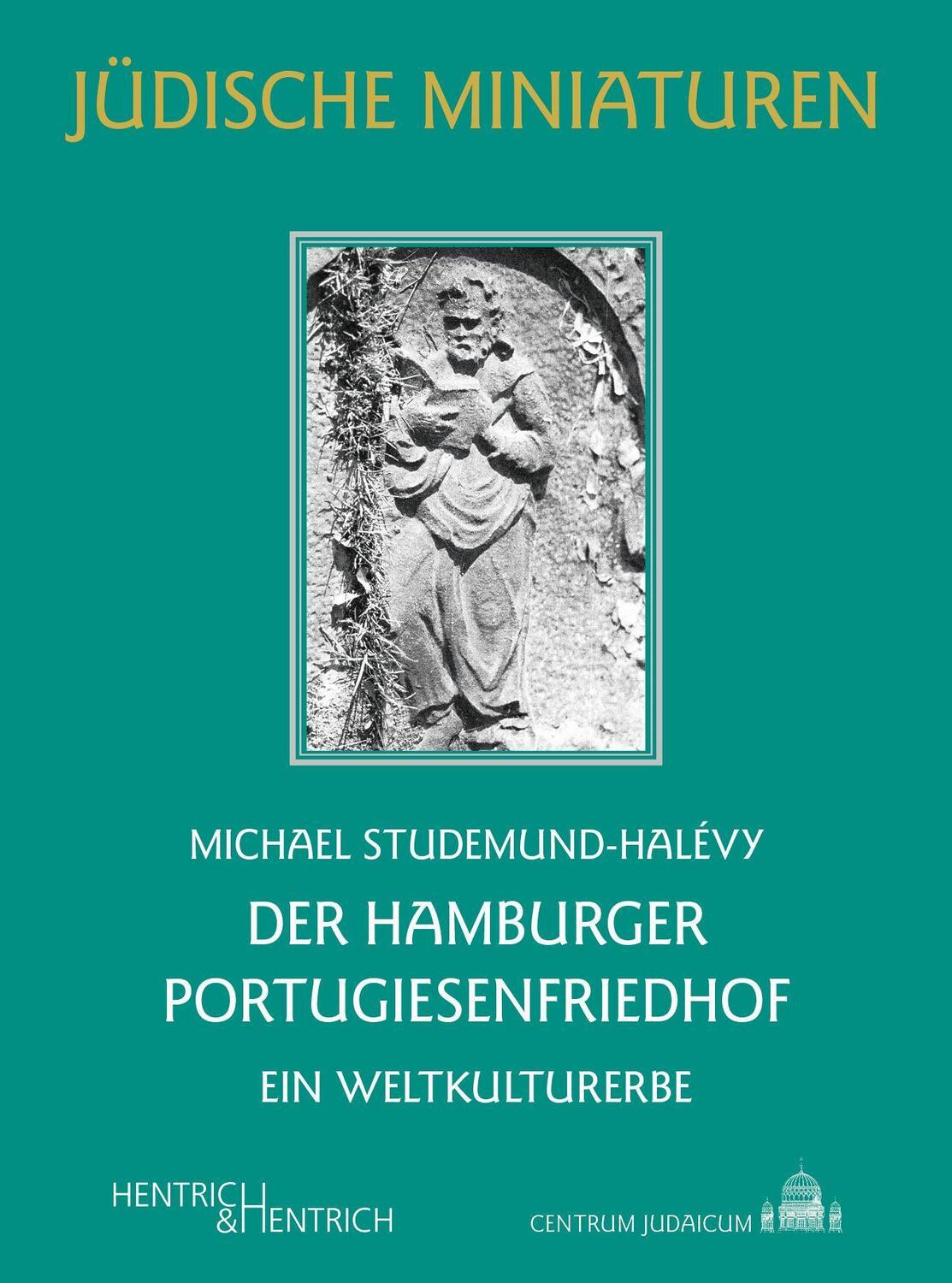 Cover: 9783955655822 | Der Hamburger Portugiesenfriedhof | Ein Weltkulturerbe | Taschenbuch