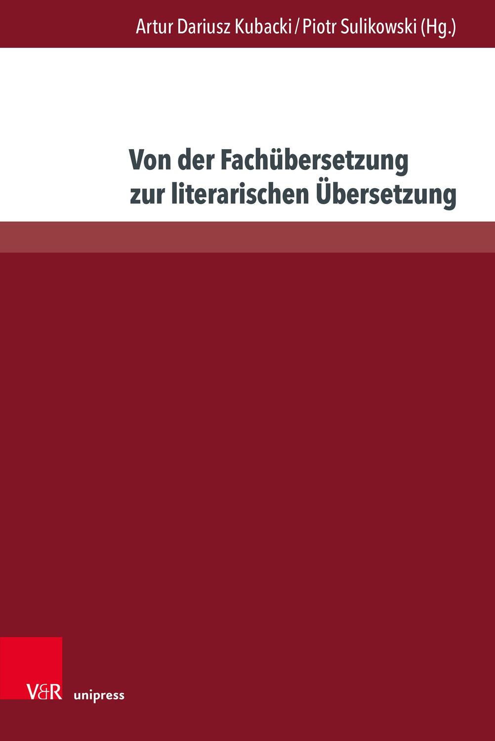 Cover: 9783847115854 | Von der Fachübersetzung zur literarischen Übersetzung | Buch | 371 S.