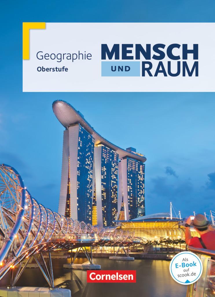 Cover: 9783060645787 | Mensch und Raum Oberstufe Gesamtband. Schülerbuch. Geographie...