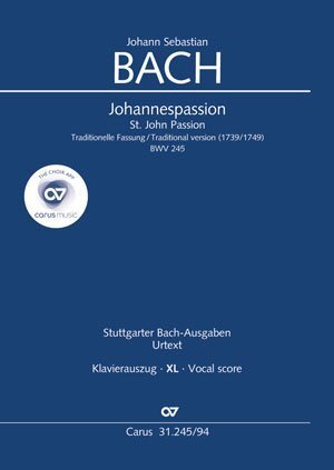 Cover: 9790007181307 | Johannes-Passion (Klavierauszug XL) | Johann Sebastian Bach | Buch