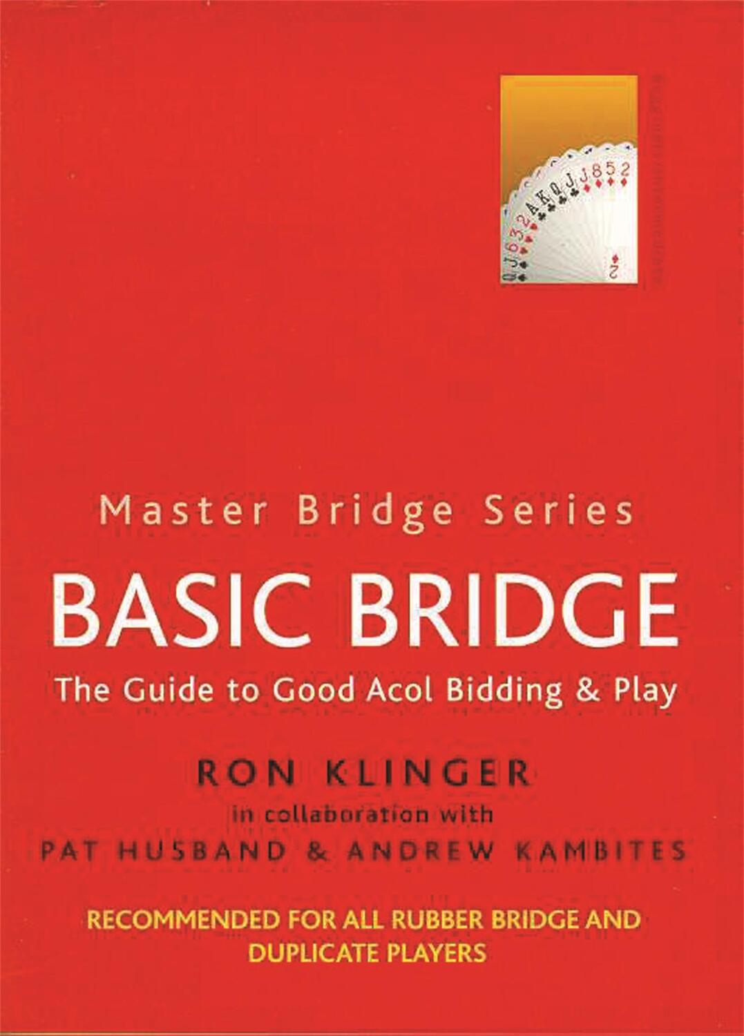 Cover: 9780304357963 | Basic Bridge | Ron Klinger (u. a.) | Taschenbuch | Master Bridge