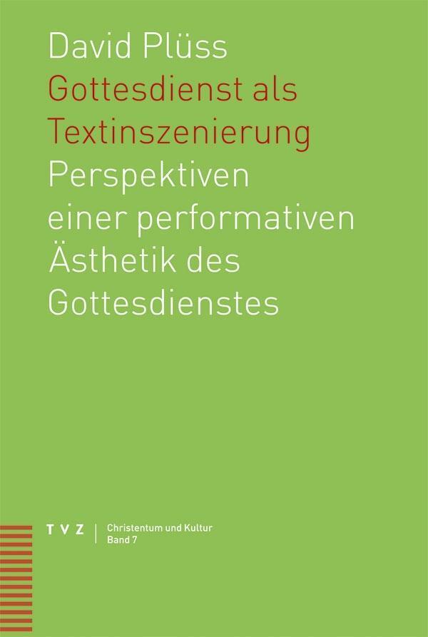 Cover: 9783290174231 | Gottesdienst als Textinszenierung | David Plüss | Deutsch | 2007