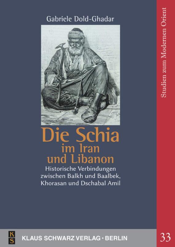 Cover: 9783879974887 | Die Schia im Iran und Libanon | Gabriele Dold-Ghadar | Taschenbuch