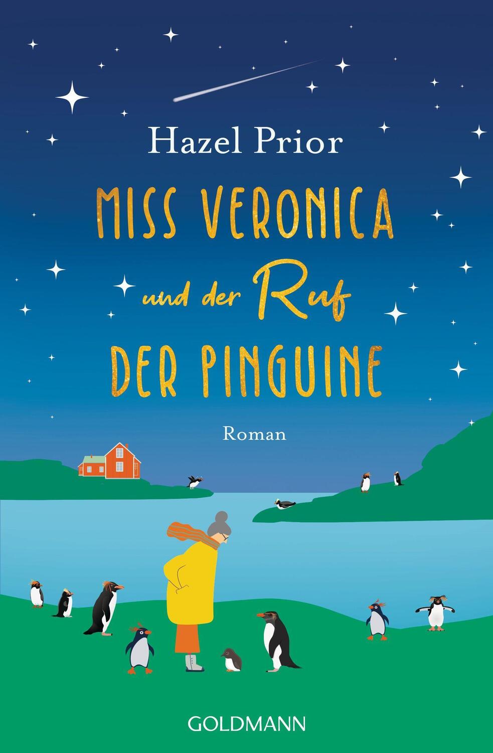 Cover: 9783442493609 | Miss Veronica und der Ruf der Pinguine | Roman | Hazel Prior | Buch