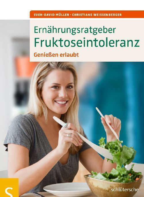 Cover: 9783899936131 | Ernährungsratgeber Fruktoseintoleranz | Genießen erlaubt | Taschenbuch