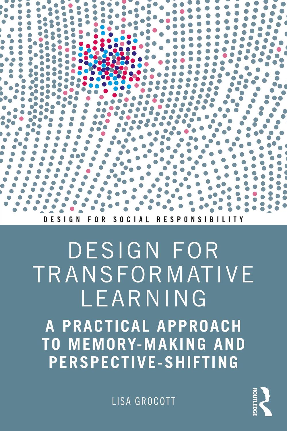Cover: 9781032246253 | Design for Transformative Learning | Lisa Grocott | Taschenbuch | 2022