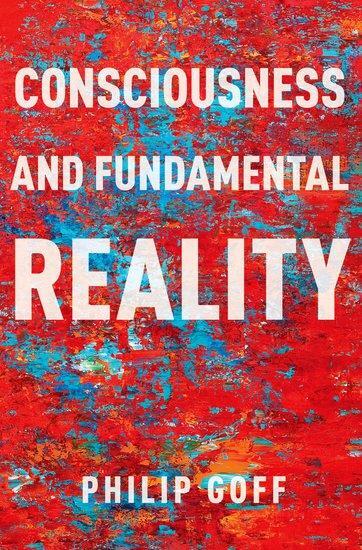 Cover: 9780197766392 | Consciousness and Fundamental Reality | Philip Goff | Taschenbuch