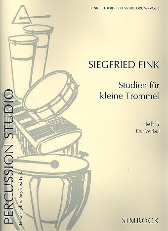 Cover: 9790221101013 | Studies for Snare Drum Vol. 5 | Der Wirbel | Siegfried Fink | Buch
