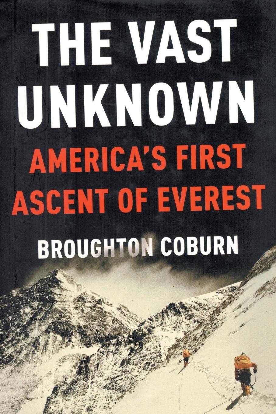 Cover: 9780578348254 | The Vast Unknown | America's First Ascent of Everest | Coburn | Buch