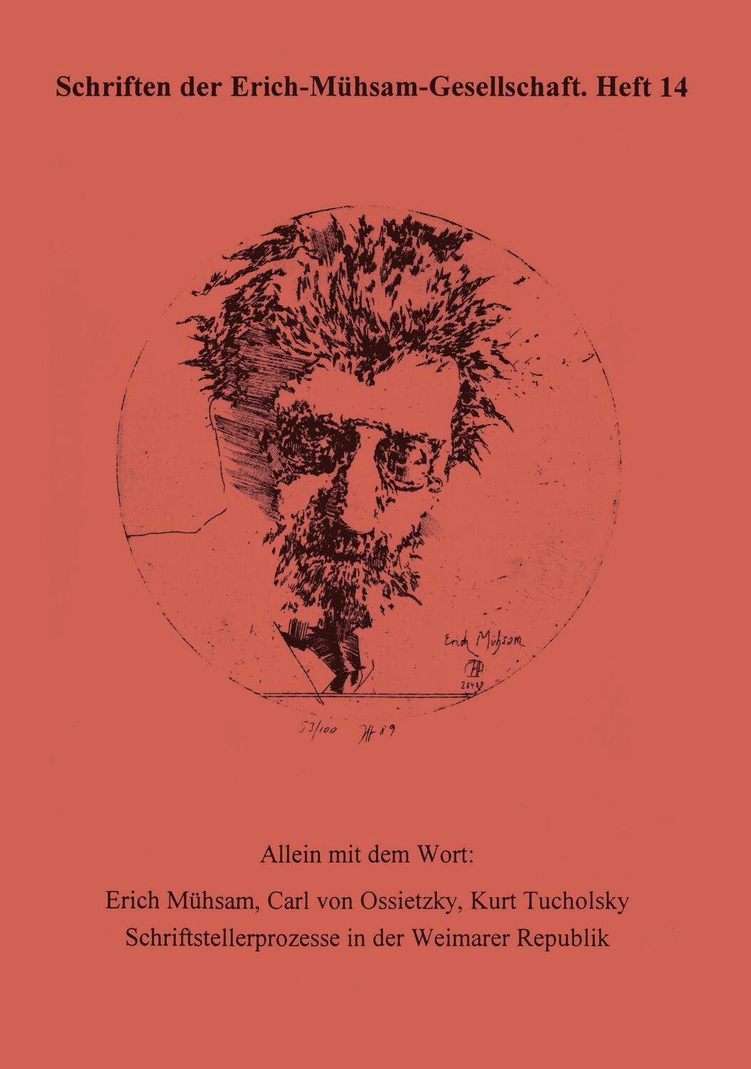 Cover: 9783931079178 | Allein mit dem Wort: Erich Mühsam, Carl von Ossietzky, Kurt Tucholsky