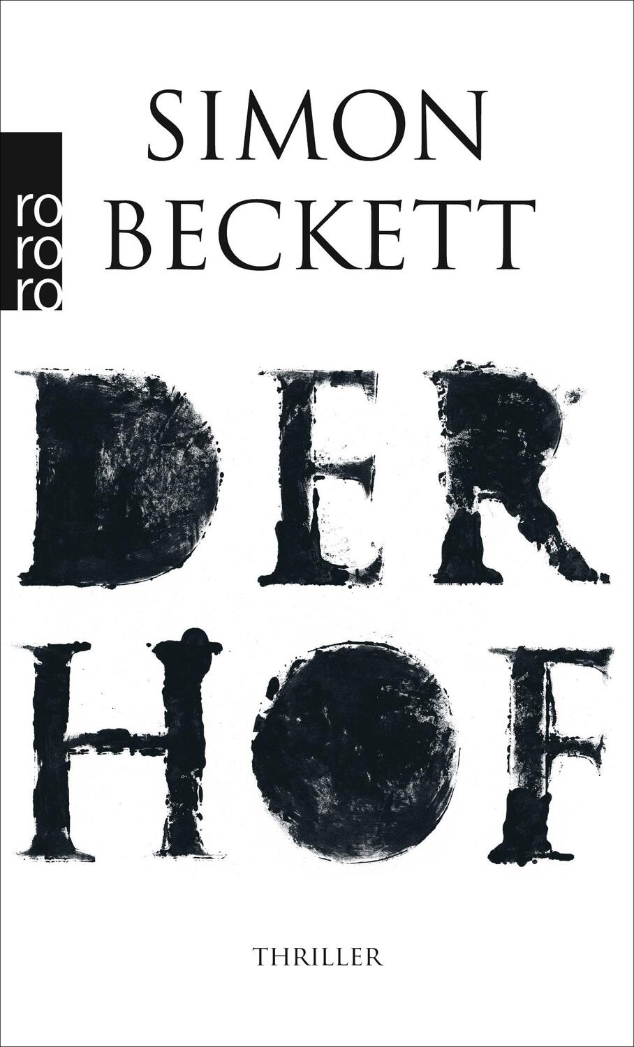 Cover: 9783499268380 | Der Hof | Simon Beckett | Taschenbuch | Deutsch | 2015