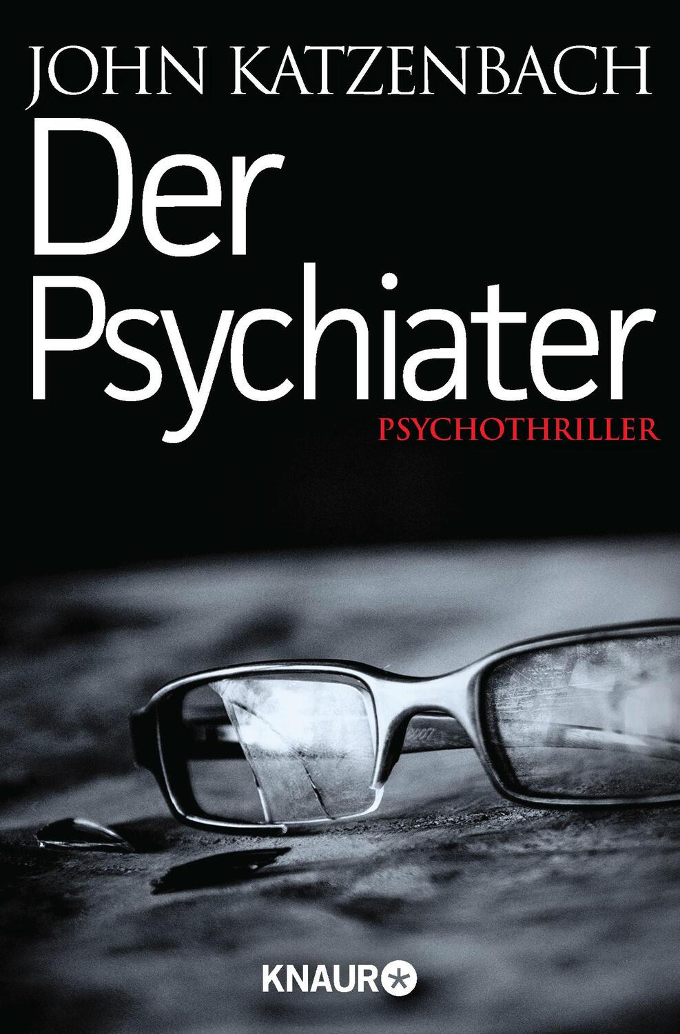 Cover: 9783426515426 | Der Psychiater | John Katzenbach | Taschenbuch | 573 S. | Deutsch