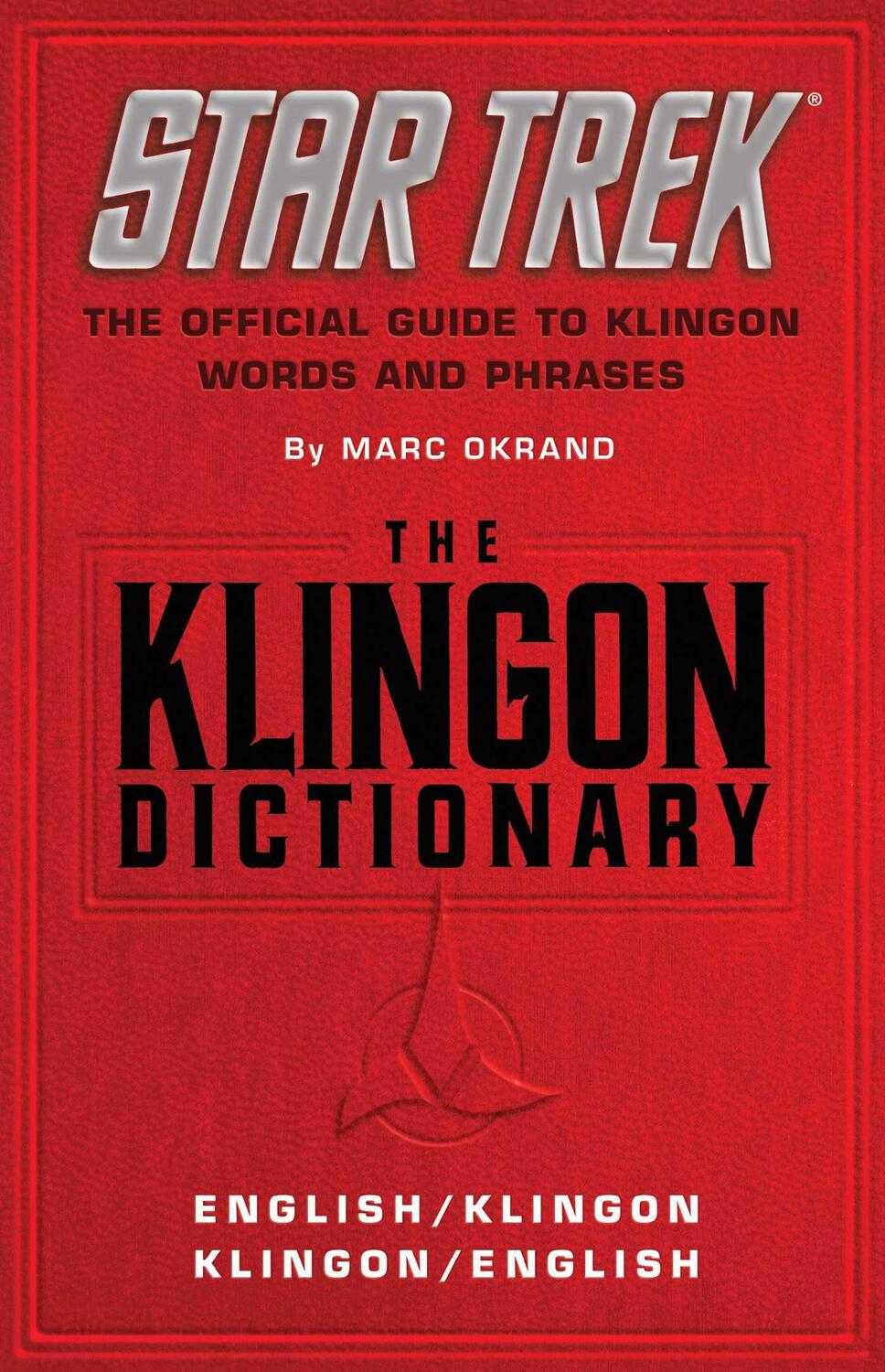 Cover: 9780671745592 | The Klingon Dictionary | Marc Okrand | Taschenbuch | Englisch | 1992