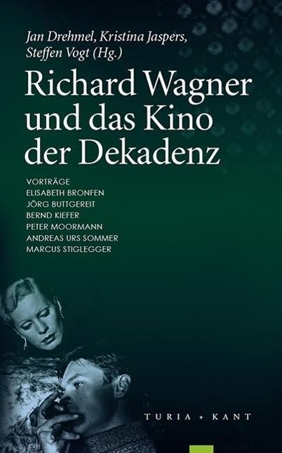 Cover: 9783851327359 | Richard Wagner und das Kino der Dekadenz | Taschenbuch | 112 S. | 2014