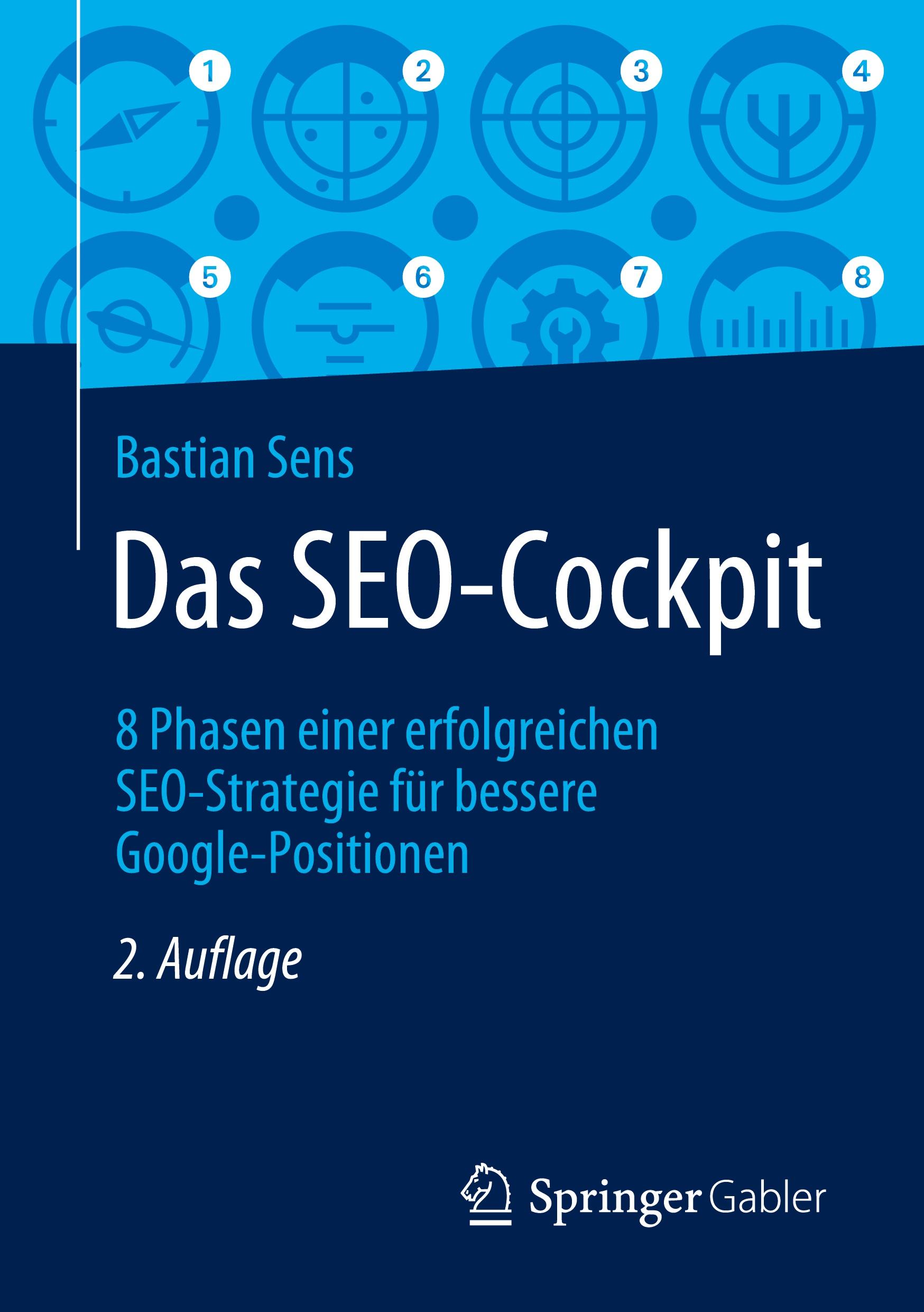 Cover: 9783658294939 | Das SEO-Cockpit | Bastian Sens | Taschenbuch | Paperback | xii | 2020