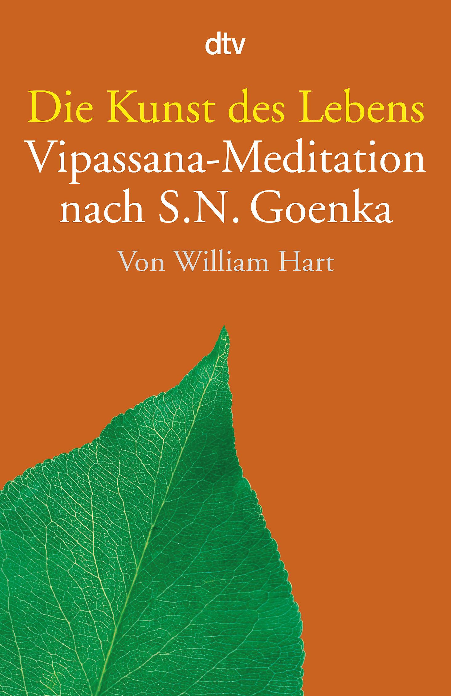 Cover: 9783423343381 | Die Kunst des Lebens | Vipassana-Meditation nach S. N. Goenka | Hart