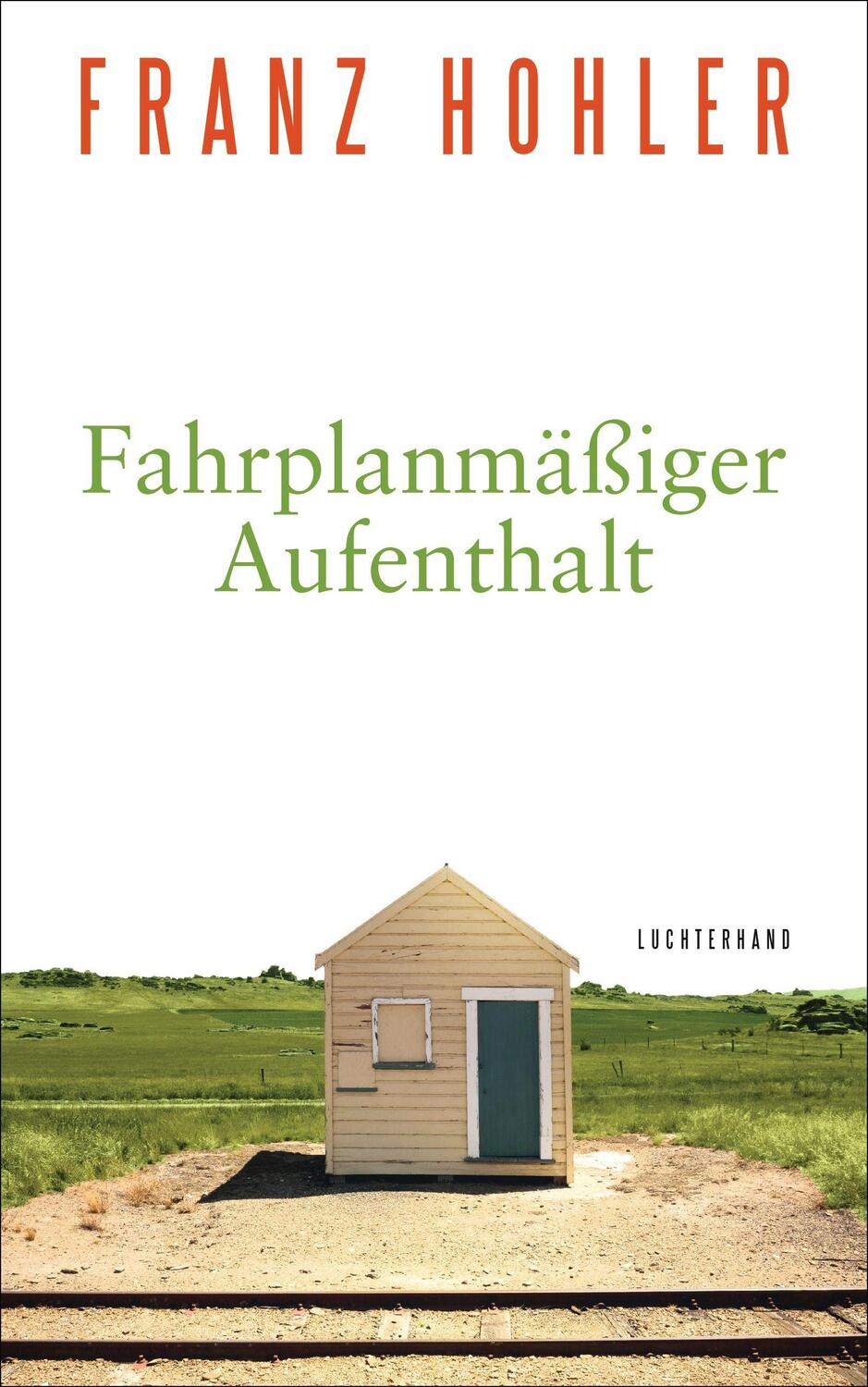 Cover: 9783630876399 | Fahrplanmäßiger Aufenthalt | Franz Hohler | Buch | Deutsch | 2020