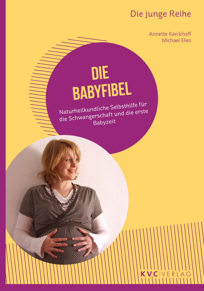 Cover: 9783945150528 | Die Babyfibel | Annette Kerckhoff (u. a.) | Taschenbuch | XII | 2016