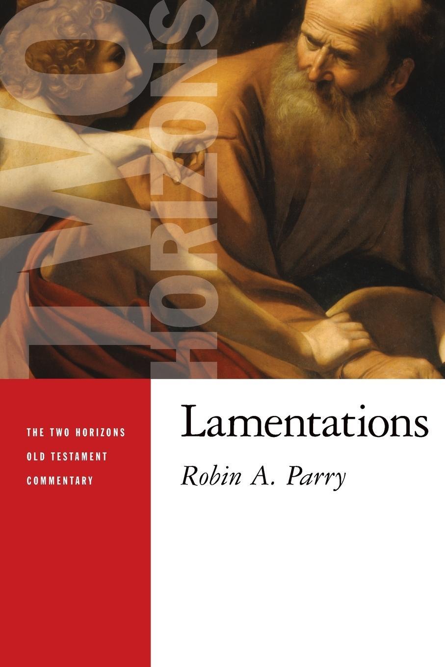Cover: 9780802827142 | Lamentations | Robin Parry | Taschenbuch | Paperback | Englisch | 2010