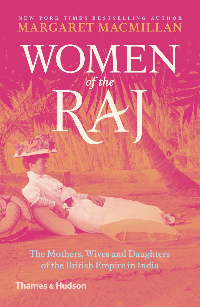 Cover: 9780500293744 | Women of the Raj | Margaret Macmillan | Taschenbuch | Englisch | 2018