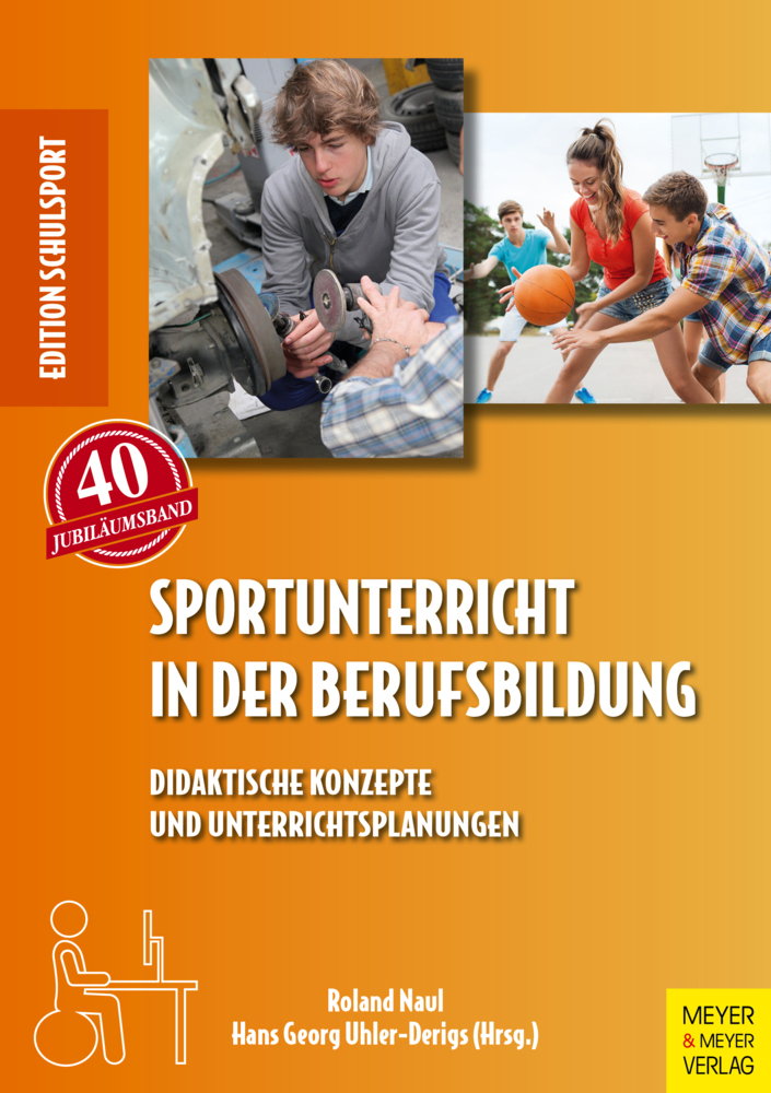 Cover: 9783840376368 | Sportunterricht in der Berufsbildung | Roland Naul (u. a.) | Buch