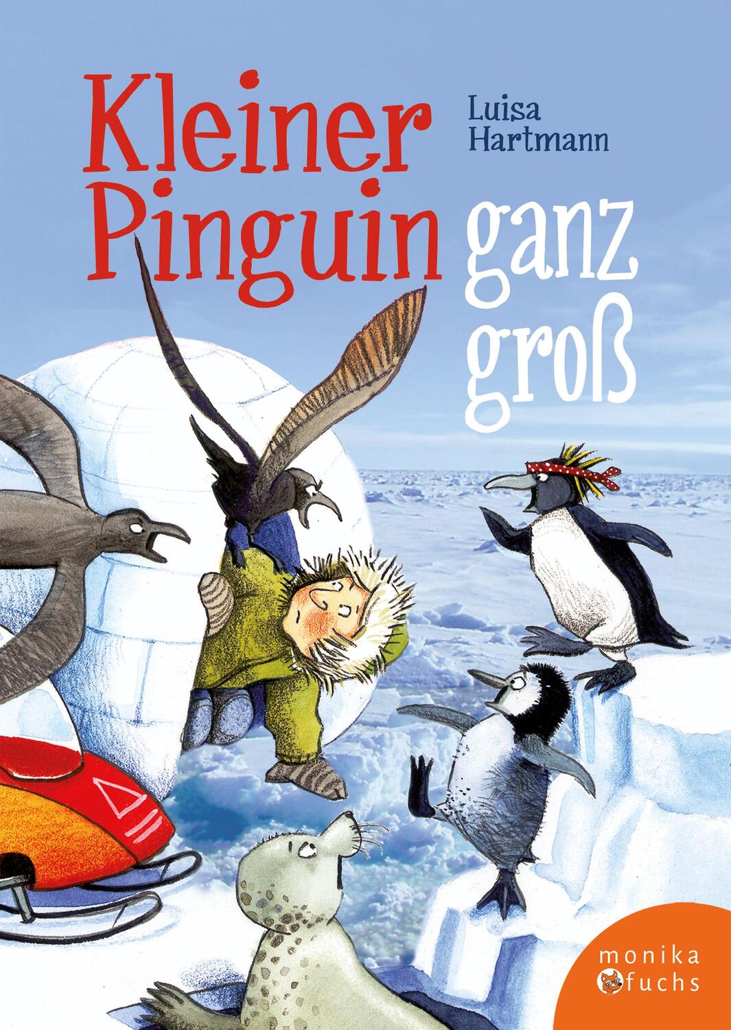 Cover: 9783947066452 | Kleiner Pinguin ganz groß | Luisa Hartmann | Buch | dtv- Junior | 2022