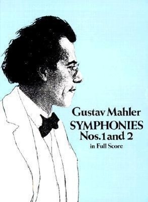 Cover: 9780486254739 | Symphonies Nos. 1 And 2 | in Full Score | Gustav Mahler | Taschenbuch