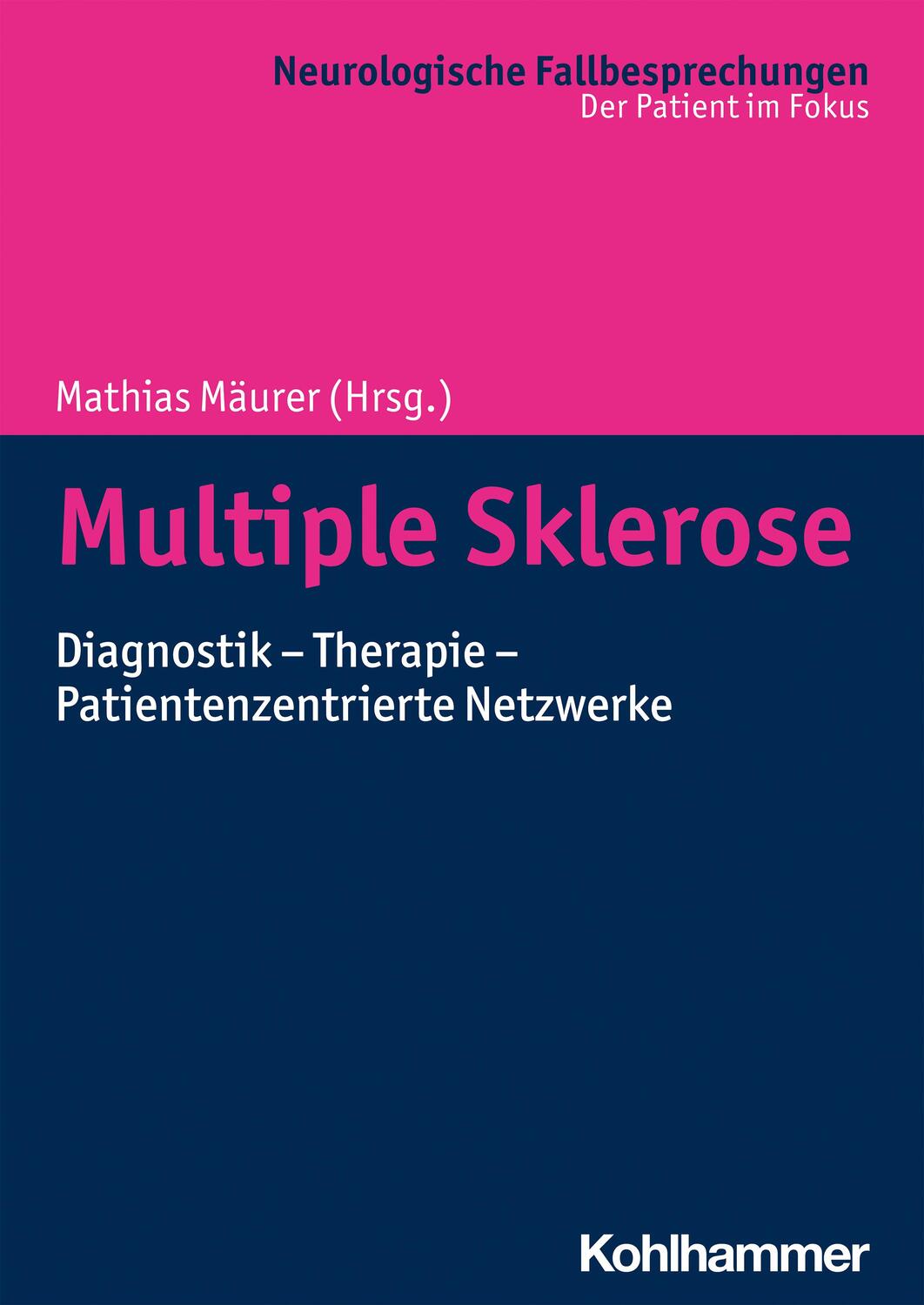 Cover: 9783170346451 | Multiple Sklerose | Mathias Mäurer | Taschenbuch | Deutsch | 2022