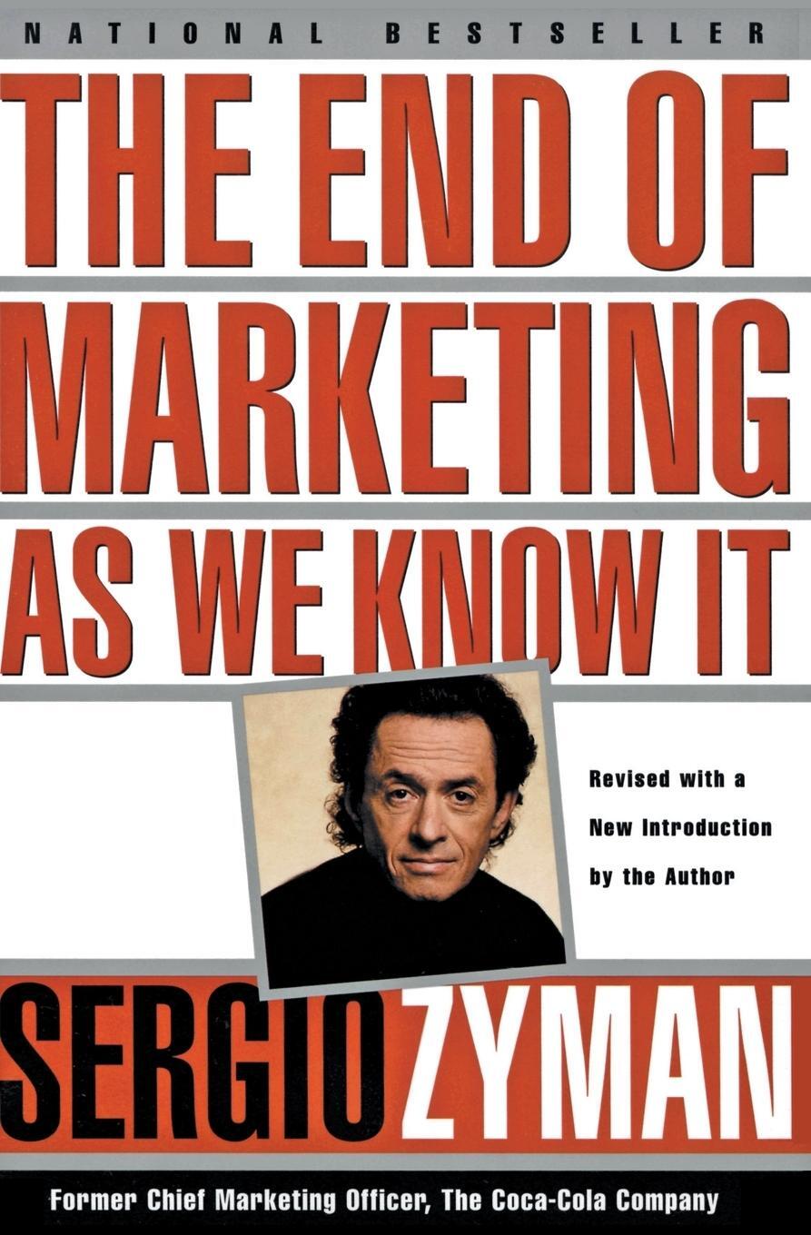 Cover: 9780887309830 | End of Marketing as We Know It, The | Sergio Zyman | Taschenbuch