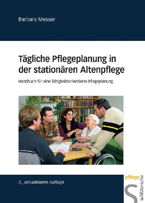 Cover: 9783899931983 | Tägliche Pflegeplanung in der stationären Altenpflege | Barbara Messer