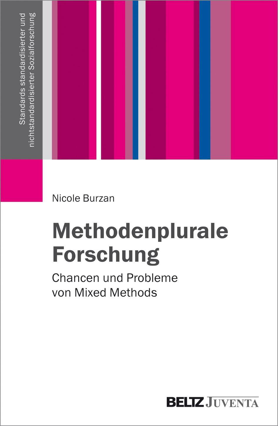 Cover: 9783779934271 | Methodenplurale Forschung | Nicole Burzan | Taschenbuch | 116 S.