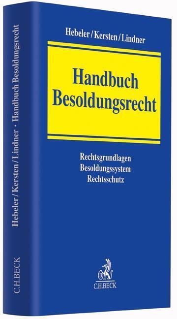 Cover: 9783406640025 | Handbuch Besoldungsrecht | Buch | XXXVIII | Deutsch | 2013