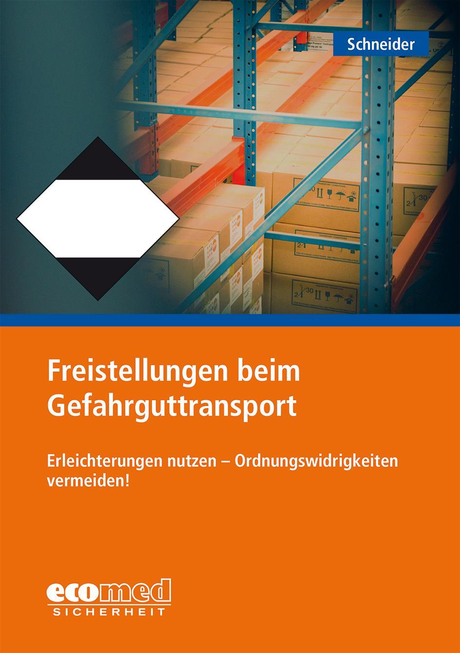 Cover: 9783609692234 | Freistellungen beim Gefahrguttransport | Thomas Schneider | Buch