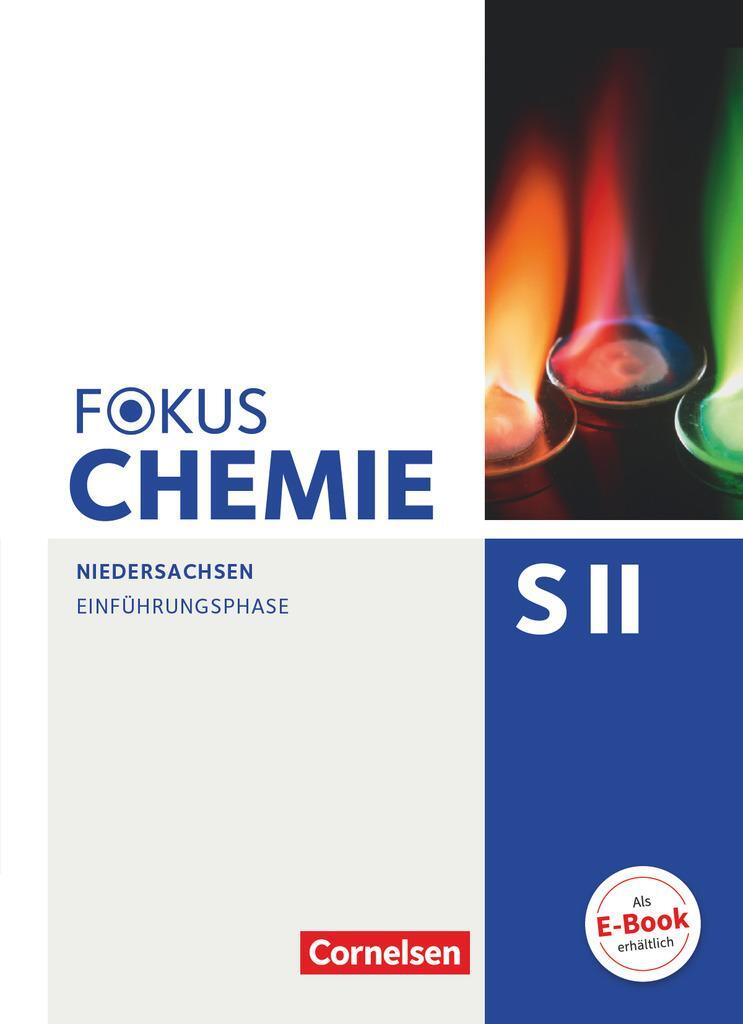 Cover: 9783060118250 | Fokus Chemie - Sekundarstufe II Einführungsphase - Niedersachsen -...
