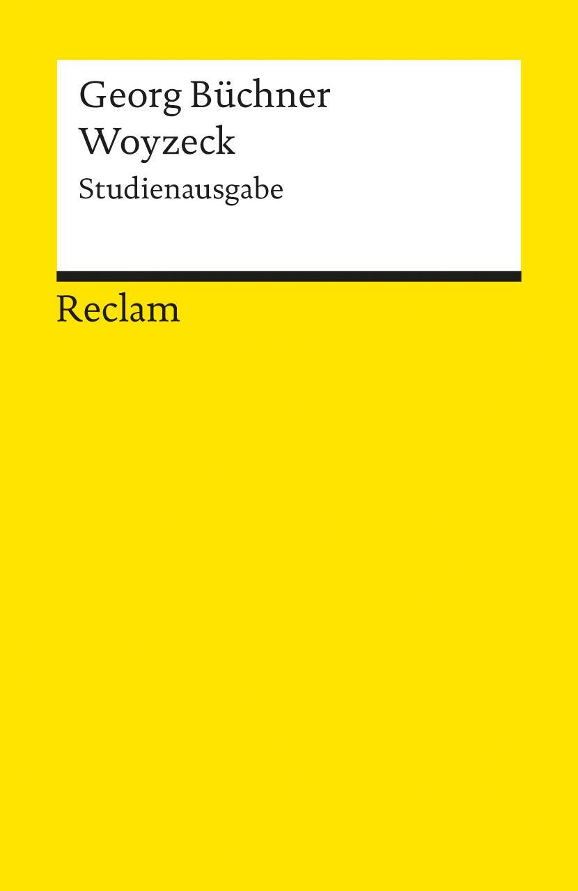Cover: 9783150180075 | Woyzeck. Studienausgabe | Georg Büchner | Taschenbuch | Deutsch | 2001