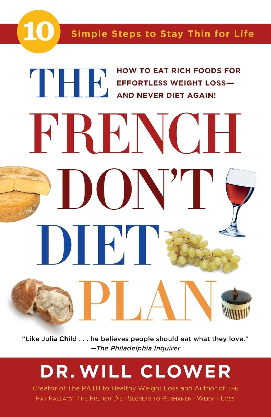 Cover: 9780307336521 | The French Don't Diet Plan | 10 Simple Steps to Stay Thin for Life