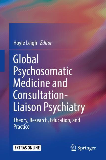 Cover: 9783030125820 | Global Psychosomatic Medicine and Consultation-Liaison Psychiatry