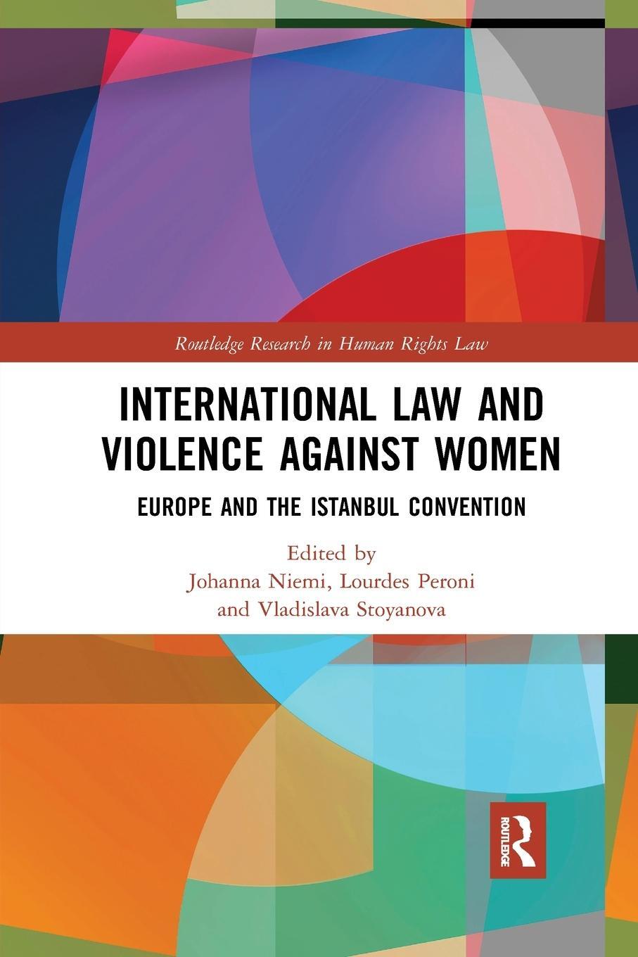 Cover: 9781032173535 | International Law and Violence Against Women | Vladislava Stoyanova